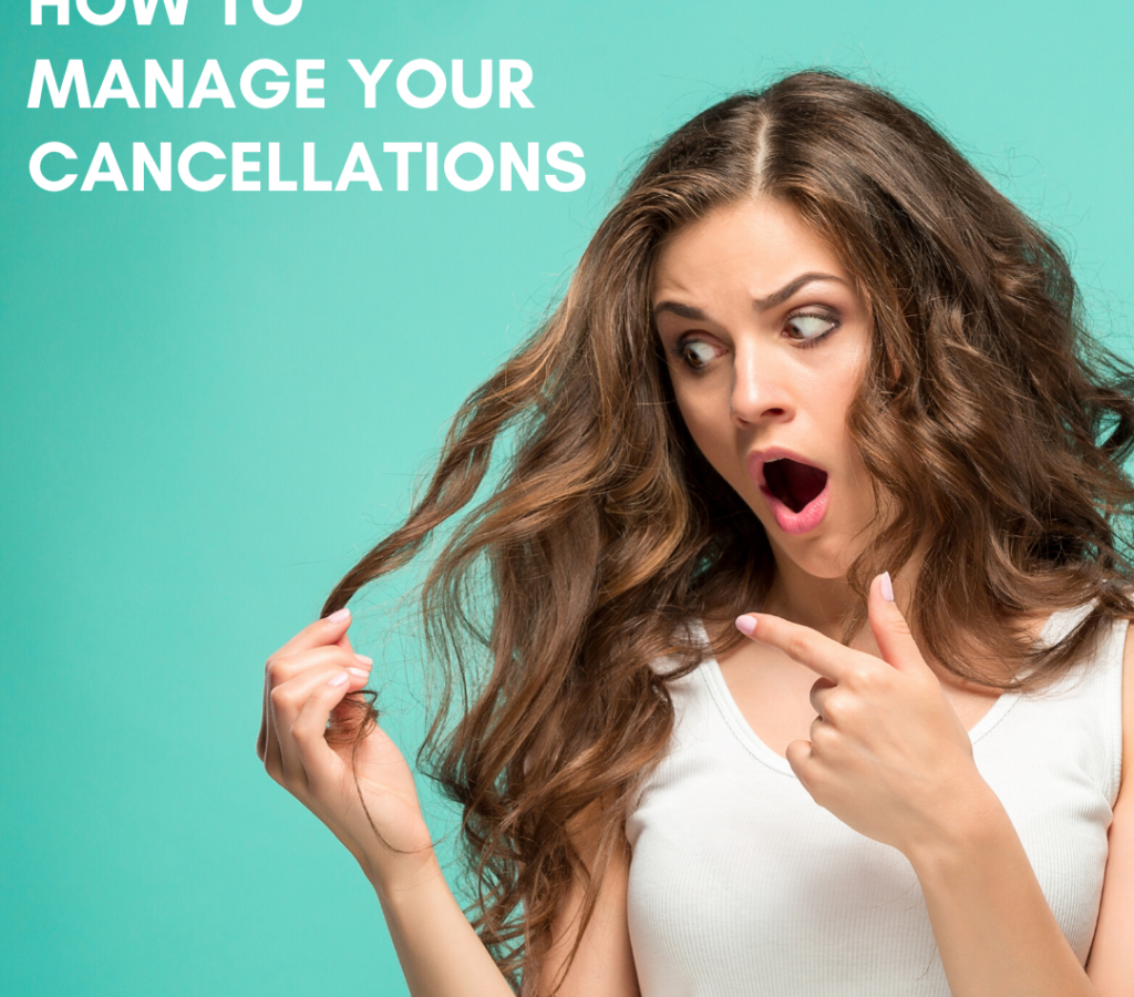 Managing Your Cancellations