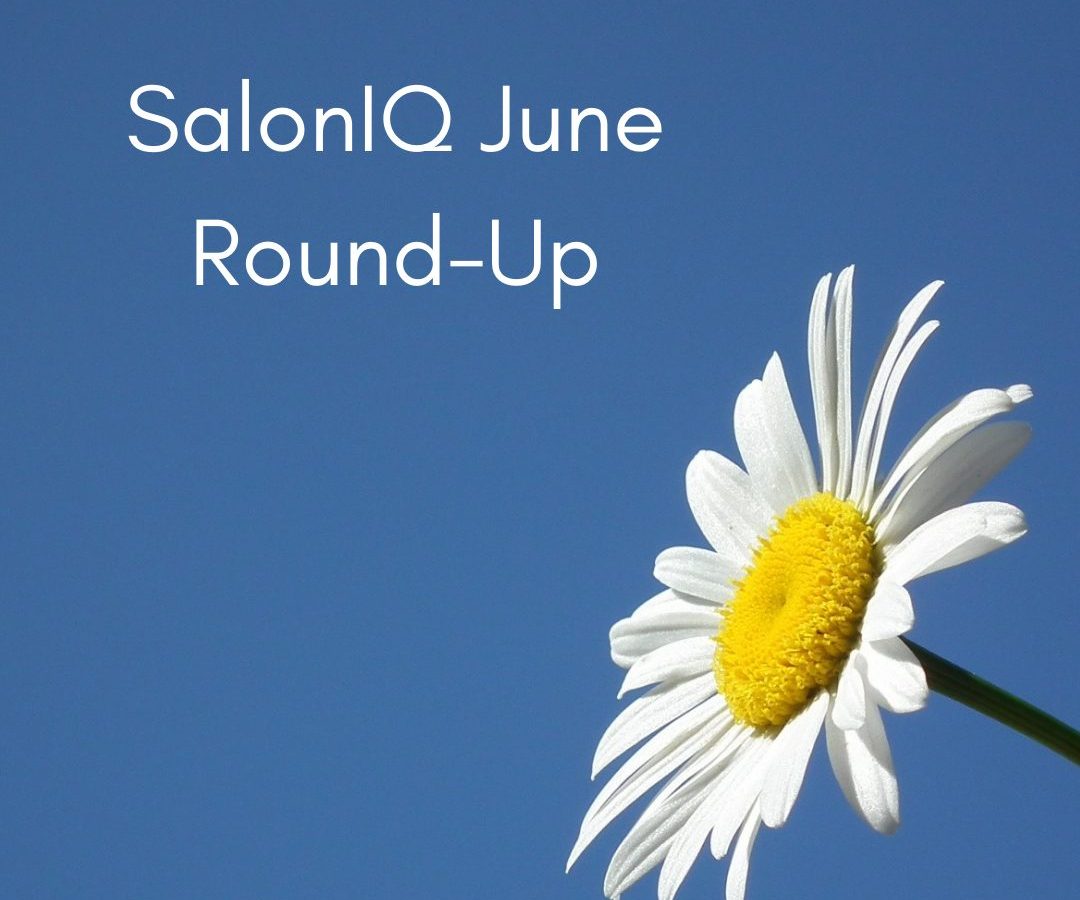 SalonIQ June Round-Up