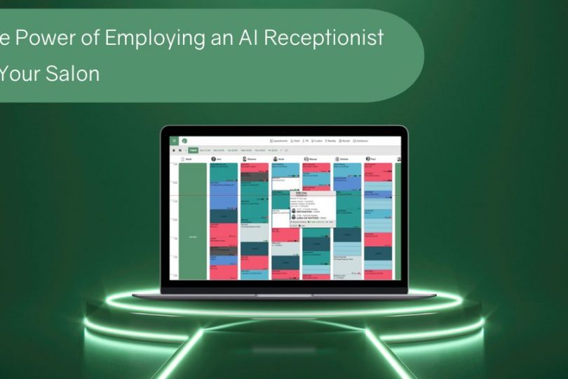 The Power of Employing an AI Receptionist in Your Salon